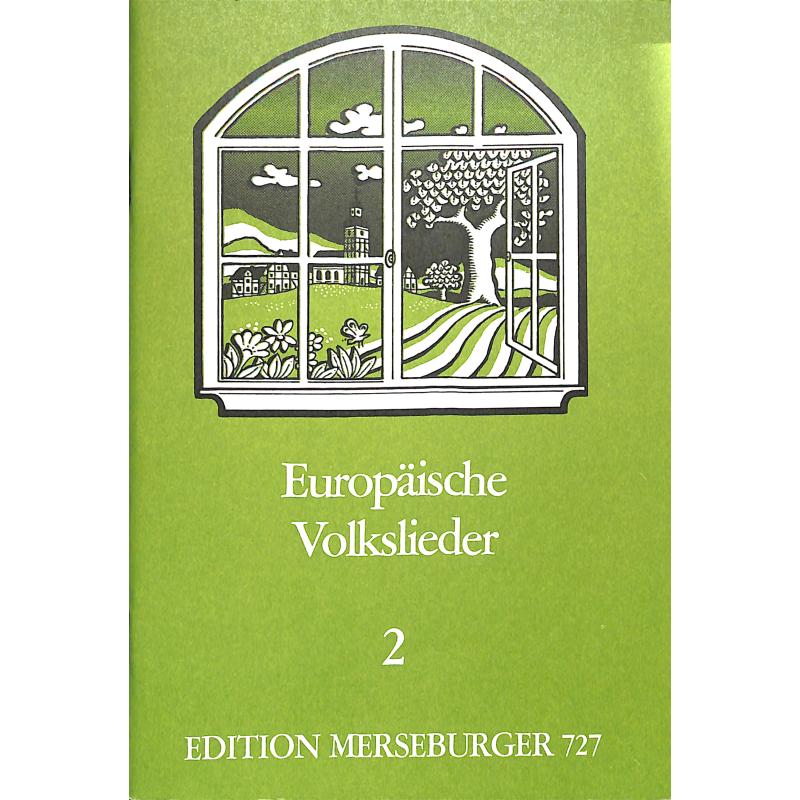 Titelbild für MERS 727 - EUROPAEISCHE VOLKSLIEDER 2