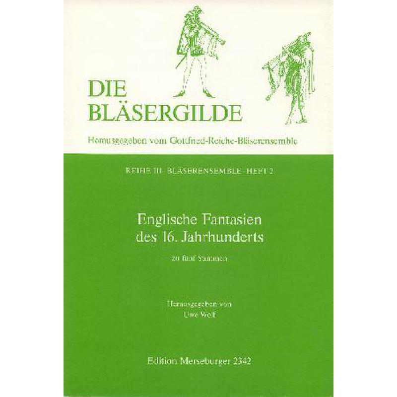 Titelbild für MERS 2342 - ENGLISCHE FANTASIEN DES 16 JAHRHUNDERTS