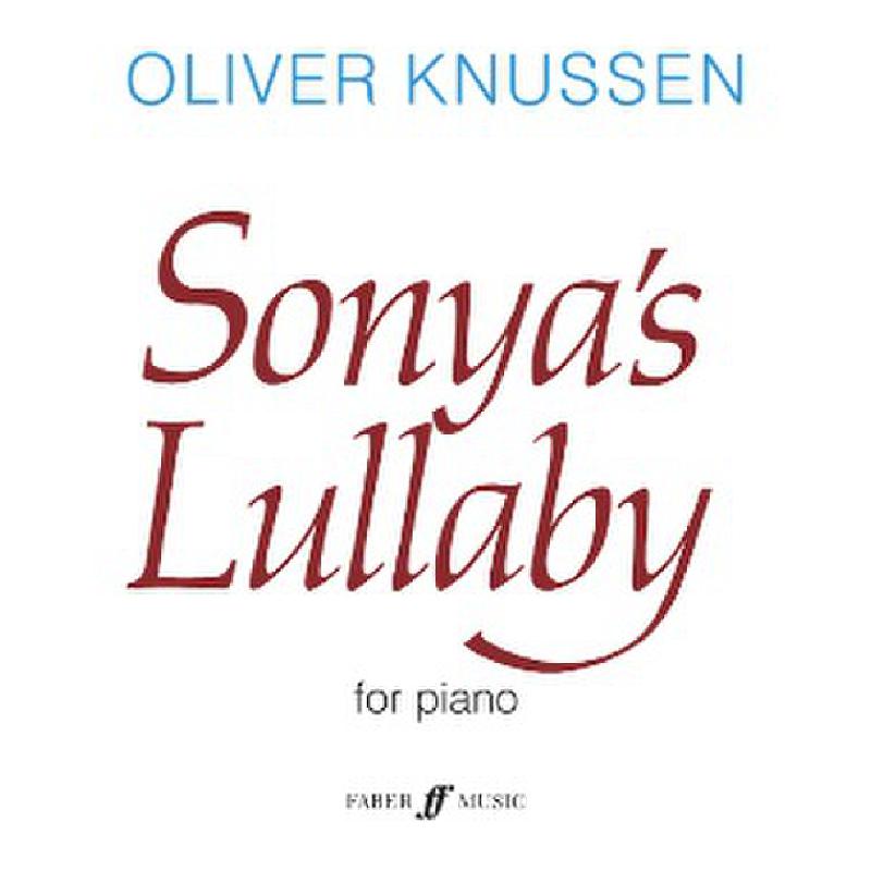 Titelbild für ISBN 0-571-50568-6 - SONYA'S LULLABY OP 16