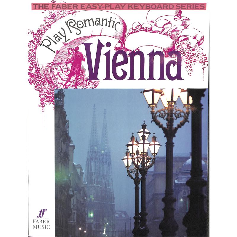 Titelbild für ISBN 0-571-51065-5 - PLAY ROMANTIC VIENNA 28 PIECES
