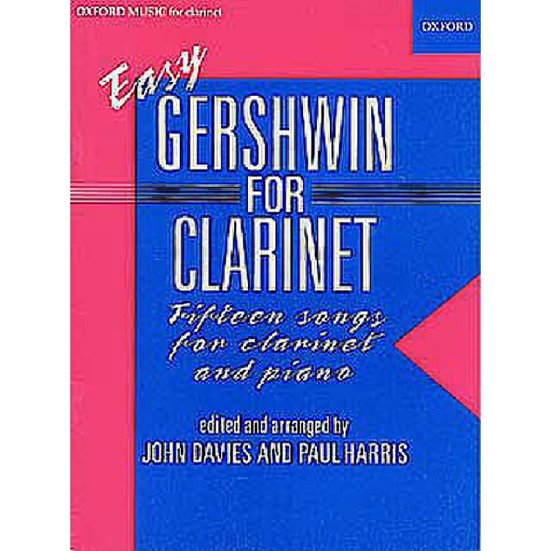 Titelbild für ISBN 0-19-356678-8 - EASY GERSHWIN FOR CLARINET