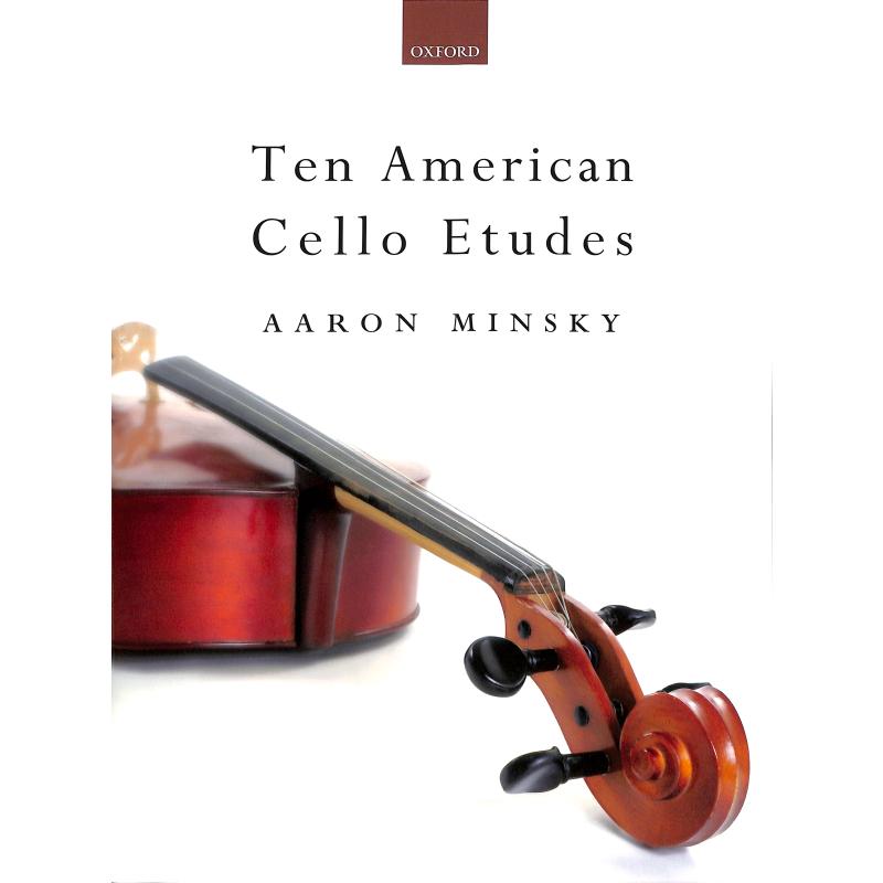 Titelbild für ISBN 0-19-385817-7 - 10 AMERICAN CELLO ETUDES