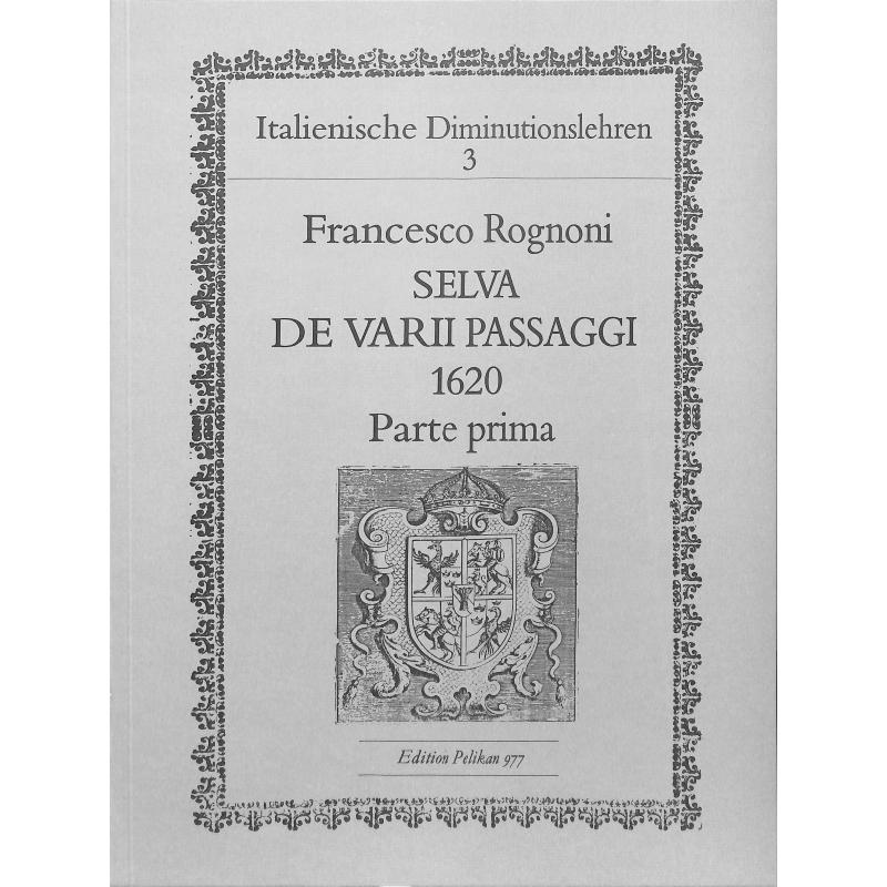 Titelbild für PE 977 - SELVA DE VARII PASSAGGI 1620 PARTE PRIMA
