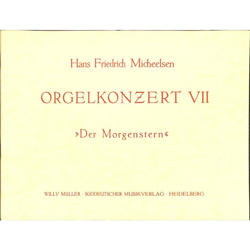 Titelbild für SM 2521 - DER MORGENSTERN KONZERT FUER ORGEL 7