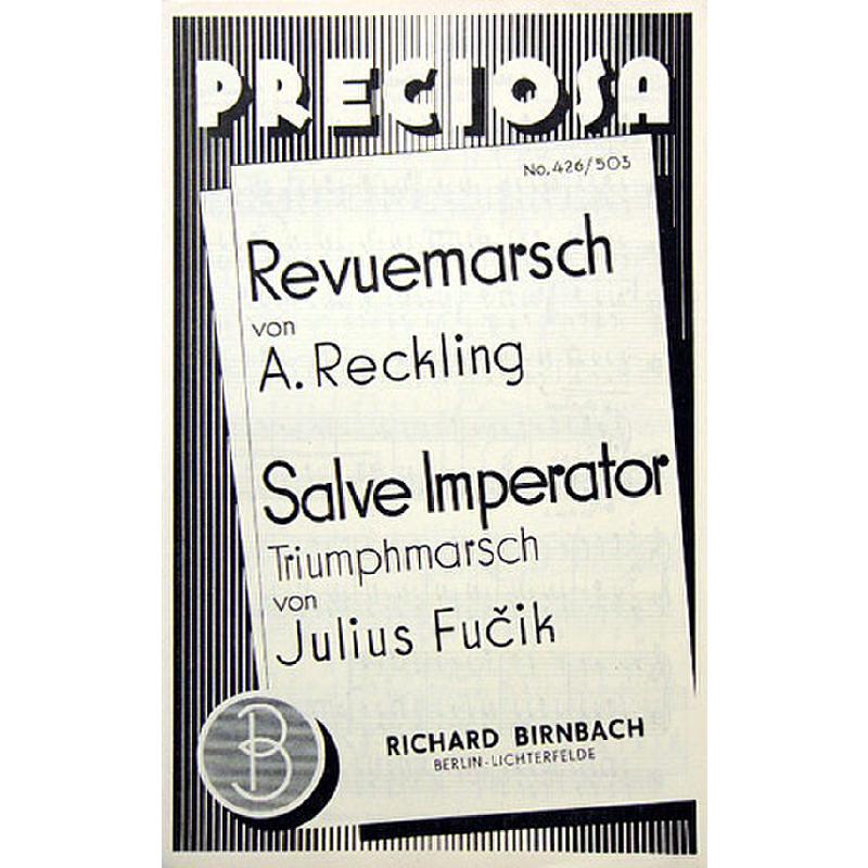 Titelbild für PREC 503 - SALVE IMPERATOR (TRIUMPHMARSCH)
