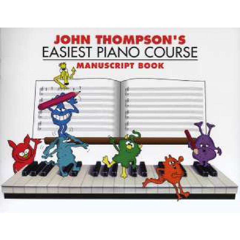 Titelbild für MSWMR 101046 - EASIEST PIANO COURSE - MANUSCRIPT BOOK