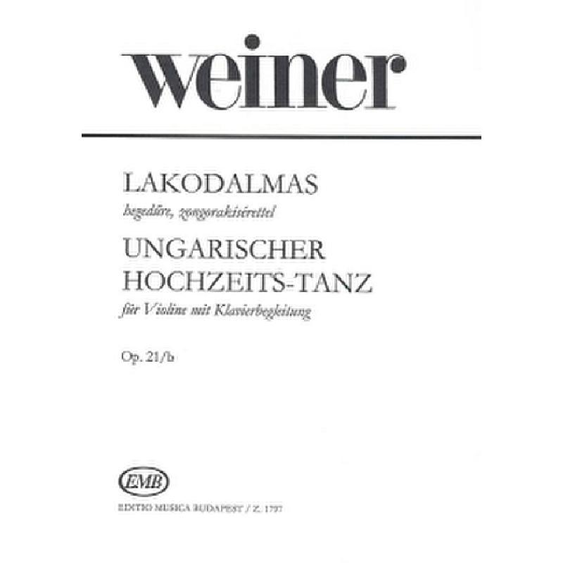 Titelbild für EMB 1797 - UNGARISCHER HOCHZEITSTANZ (LAKODALMAS OP 21 B)