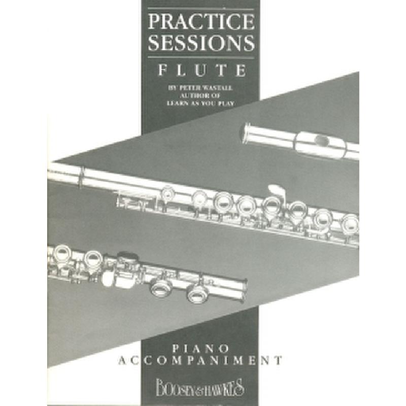 Titelbild für BH 2000366 - PRACTICE SESSIONS FOR FLUTE