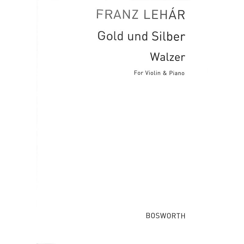 Titelbild für BOE 3759 - GOLD + SILBER WALZER