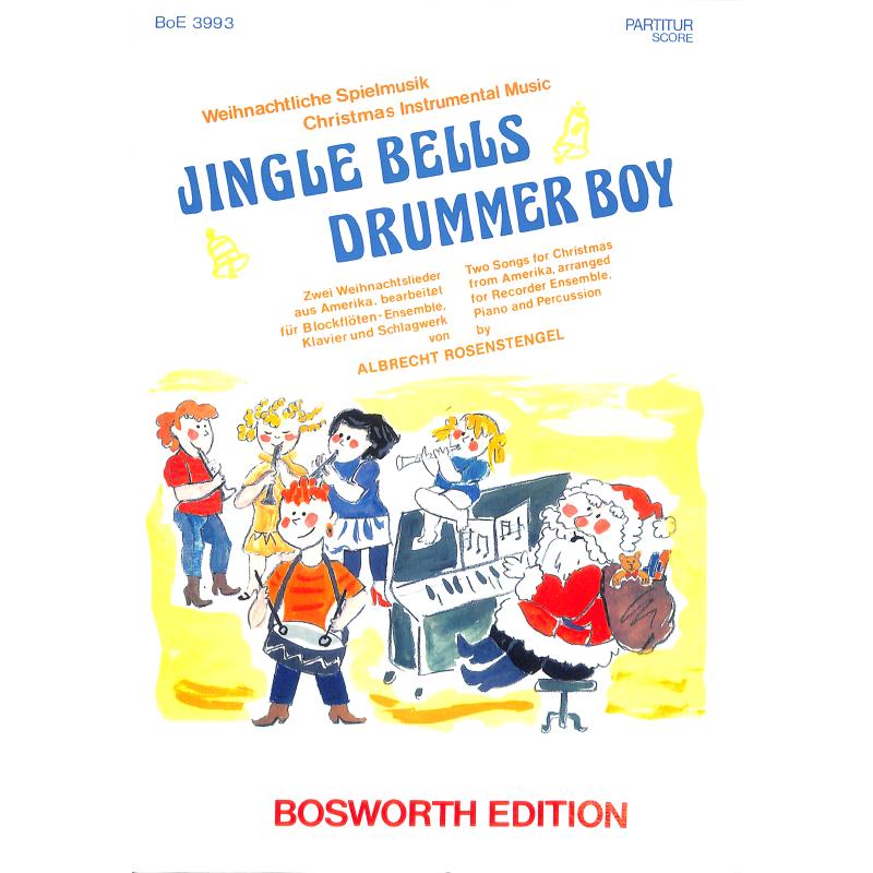 Titelbild für BOE 3993 - JINGLE BELLS + DRUMMER BOY