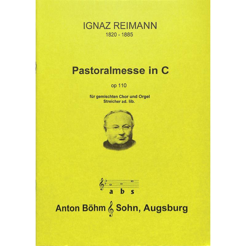 Titelbild für BOEHM 12289 - PASTORALMESSE C-DUR OP 110 (CHRISTKINDLMESSE)