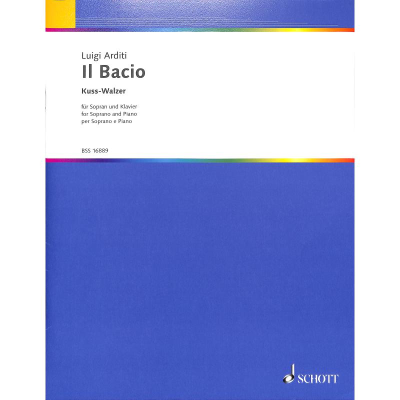 Titelbild für BSS 16889 - IL BACIO (KUSSWALZER)
