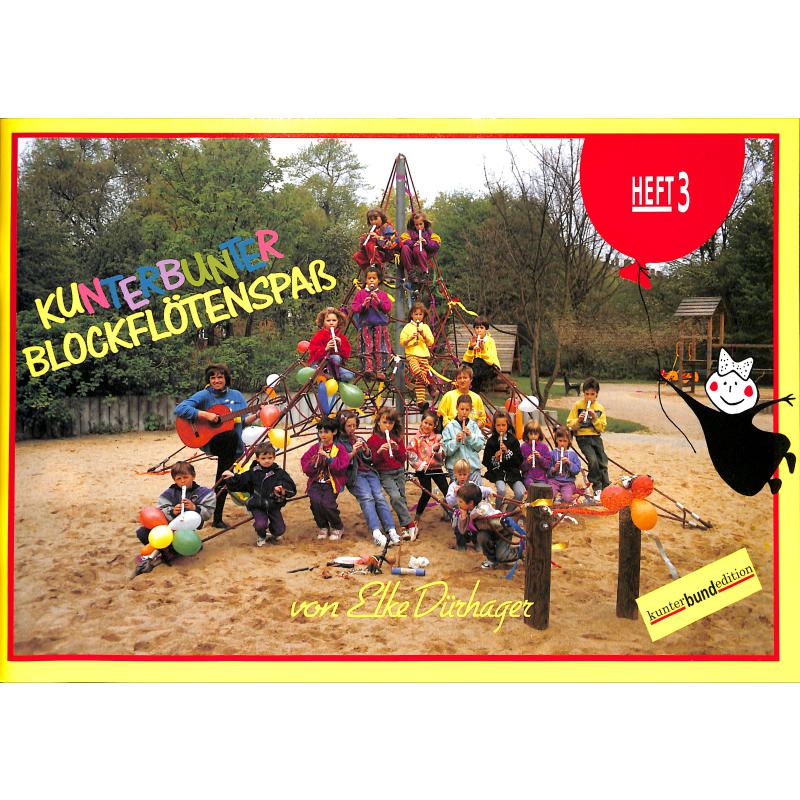 Titelbild für BU 71096 - KUNTERBUNTER BLOCKFLOETENSPASS 3
