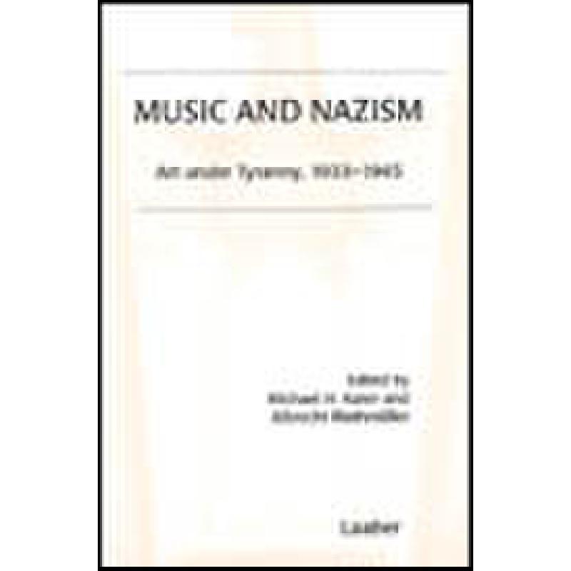 Titelbild für LAABER 1151 - MUSIC AND NAZISM - ART AND TYRANNY 1933-1945