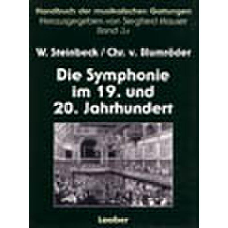 Titelbild für LAABER 2769 - DIE SINFONIE IM 19 + 20 JAHRHUNDERT BD 2