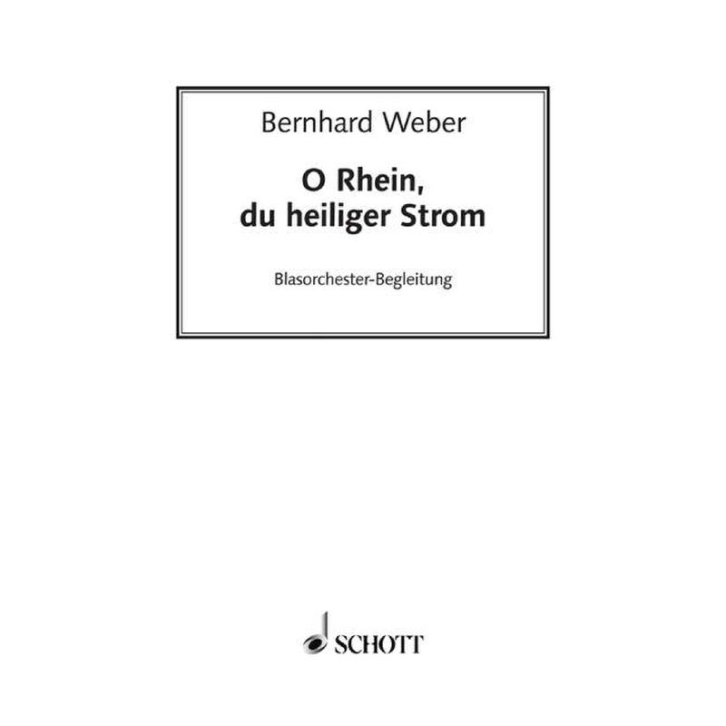 Titelbild für C 40758 - O RHEIN DU HEILIGER STROM