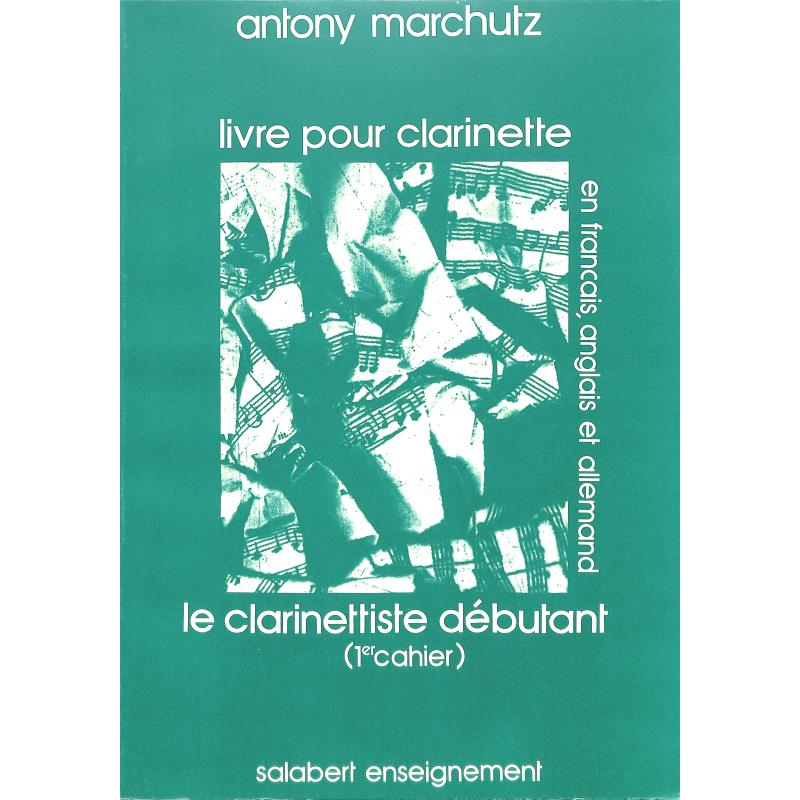Titelbild für SLB 2127 - Livre pour clarinette 1