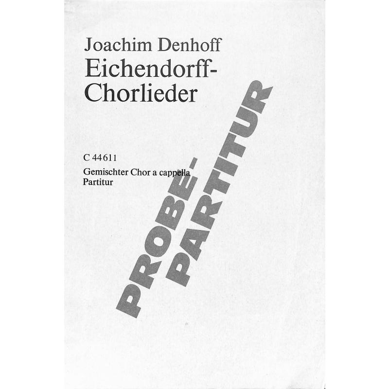 Titelbild für C 44611 - EICHENDORFF CHORLIEDER