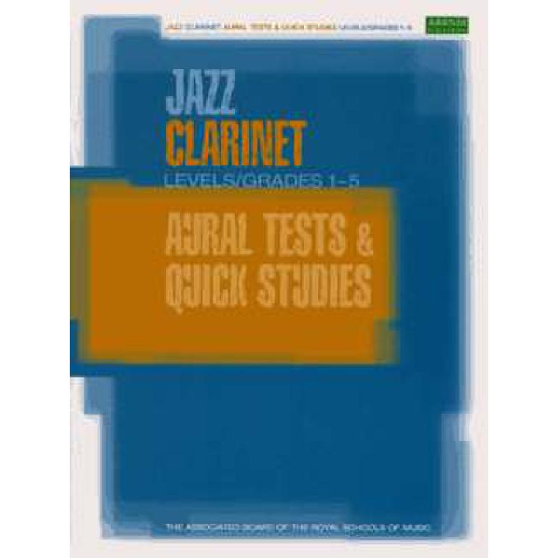 Titelbild für ABRSM 334X - JAZZ CLARINET AURAL TESTS & QUICK STUDIES