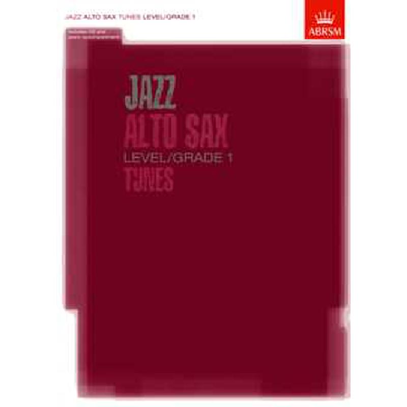 Titelbild für 978-1-86096-304-9 - Jazz alto sax tunes 1