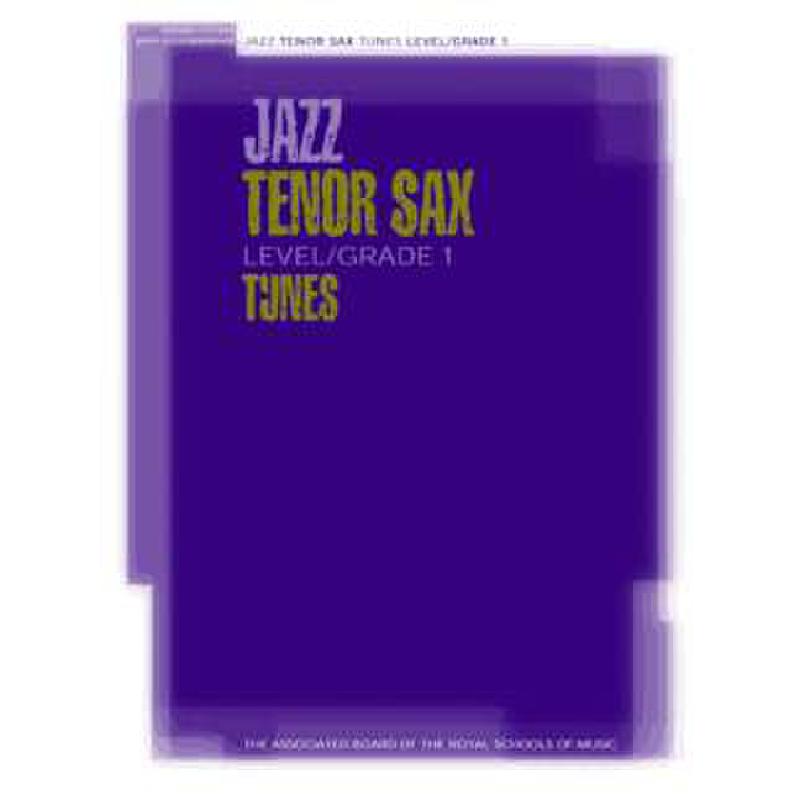Titelbild für 978-1-86096-307-0 - Jazz tenor sax tunes 1