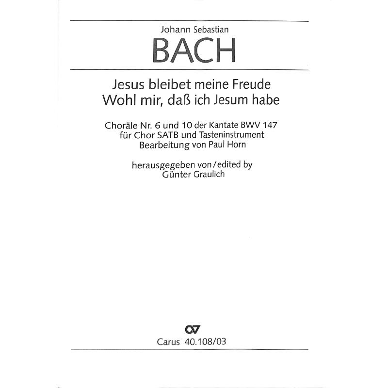 Titelbild für CARUS 40108-03 - JESUS BLEIBET MEINE FREUDE (KANTATE BWV 147)