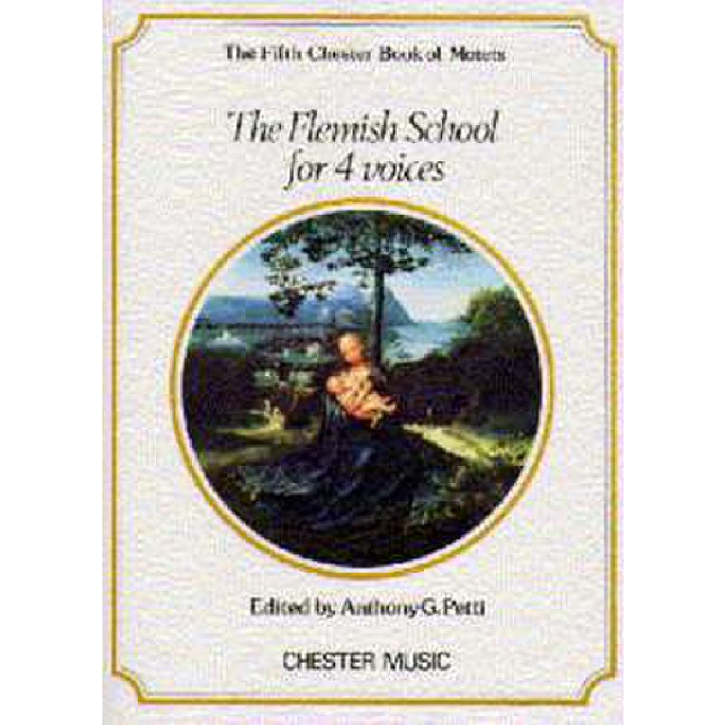 Titelbild für CH 55127 - THE FLEMISH SCHOOL FOR 4 VOICES