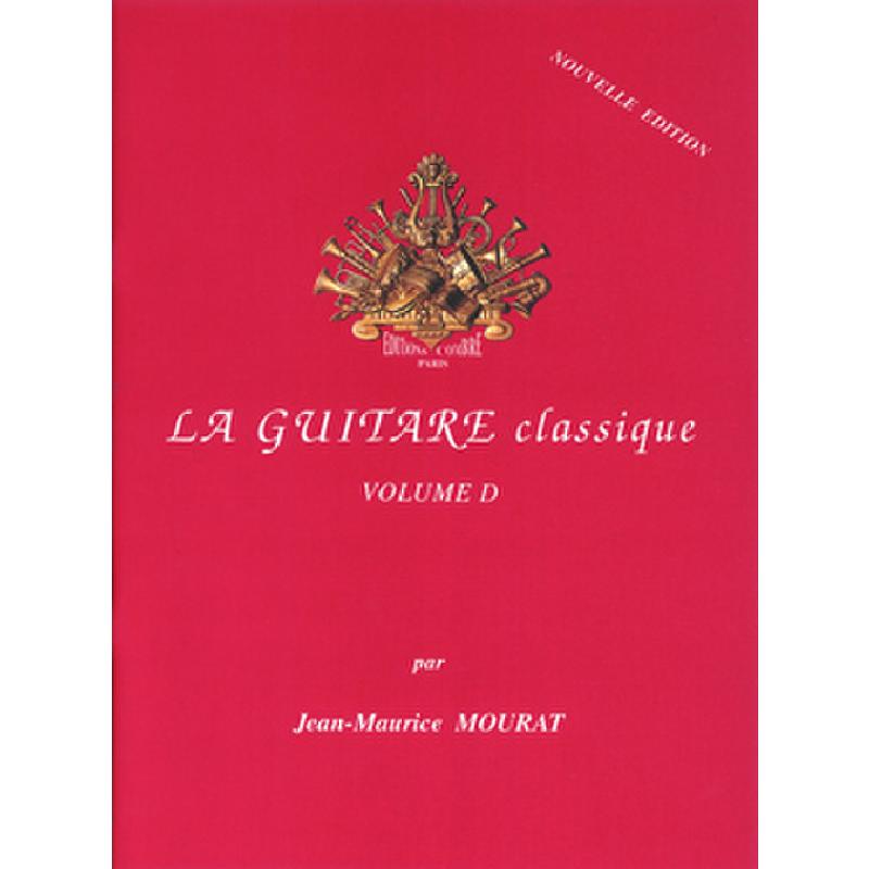 Titelbild für COMBRE 6199 - LA GUITARE CLASSIQUE D