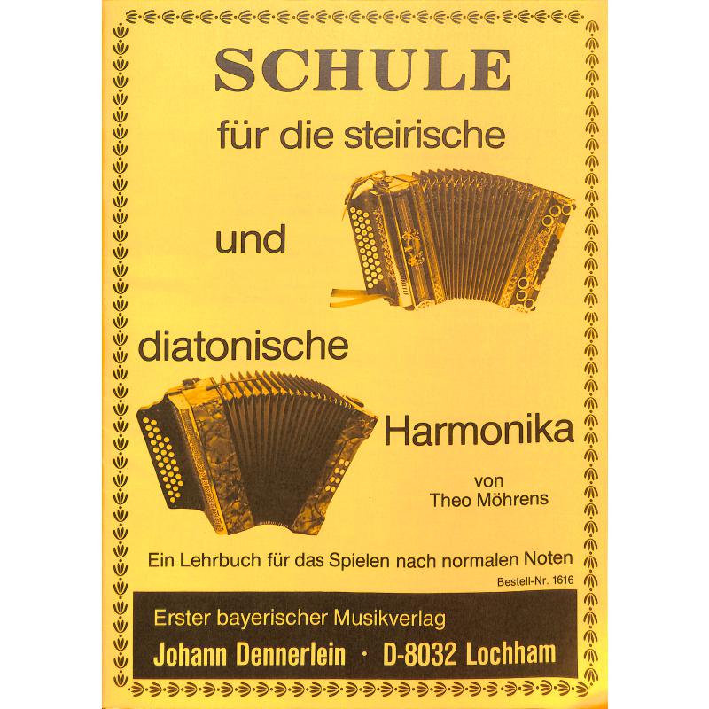Titelbild für DENN 1616 - SCHULE STEIRISCHE + DIATONISCHE HARMONIKA
