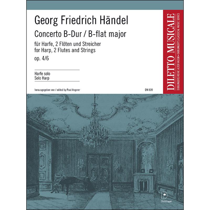 Titelbild für DM 839 - KONZERT B-DUR OP 4/6 HWV 294