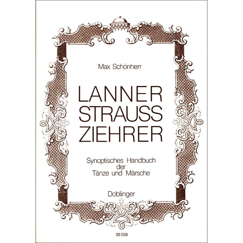 Notenbild für DO 09558 - LANNER STRAUSS ZIEHRER - SYNOPTISCHES HANDBUCH DER TAENZE UND