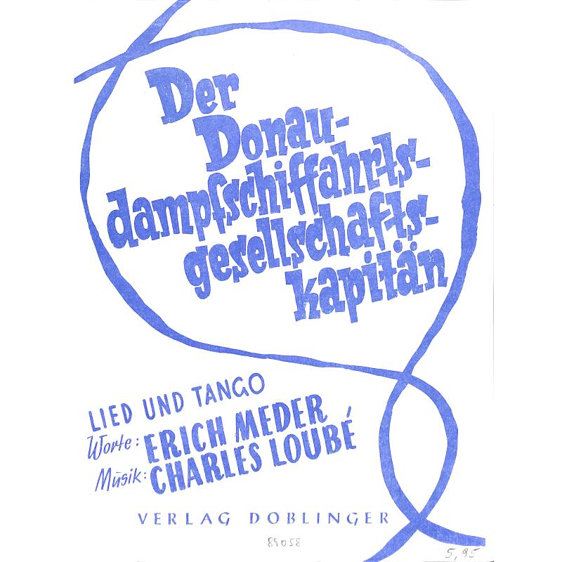 Titelbild für DO 89058 - DONAUDAMPFSCHIFFAHRTSGESELLSCHAFTSKAPITAEN