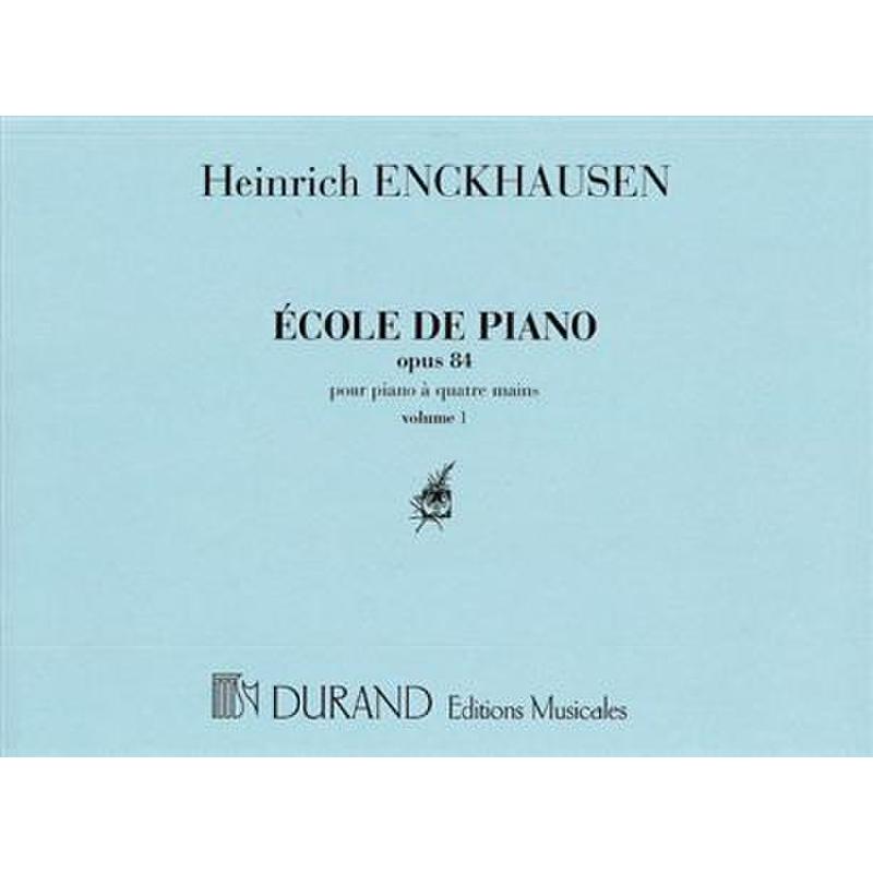 Titelbild für DC 9485 - Ecole de piano 1 op 84