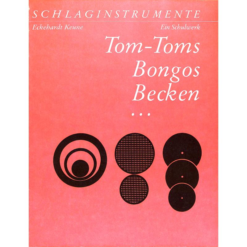 Titelbild für DV 30016 - SCHLAGINSTRUMENTE 3 - TOM TOMS BONGOS BECKEN