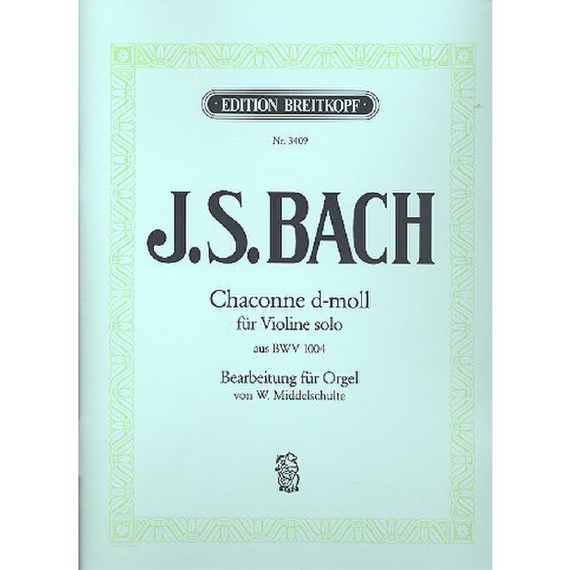 Titelbild für EB 3409 - CHACONNE A PARTITA D-MOLL BWV