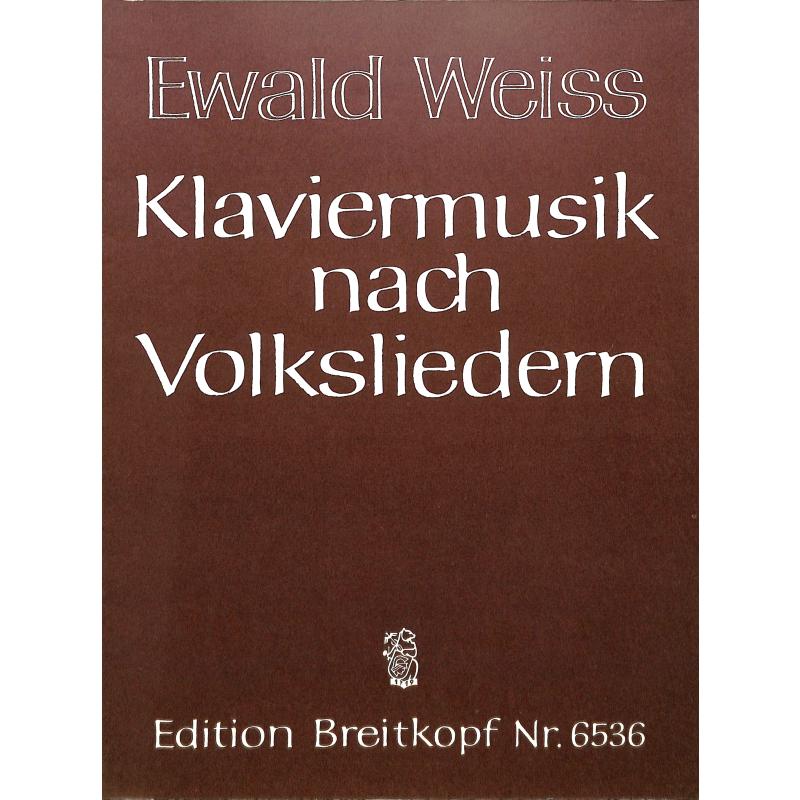 Titelbild für EB 6536 - KLAVIERMUSIK NACH VOLKSLIEDERN
