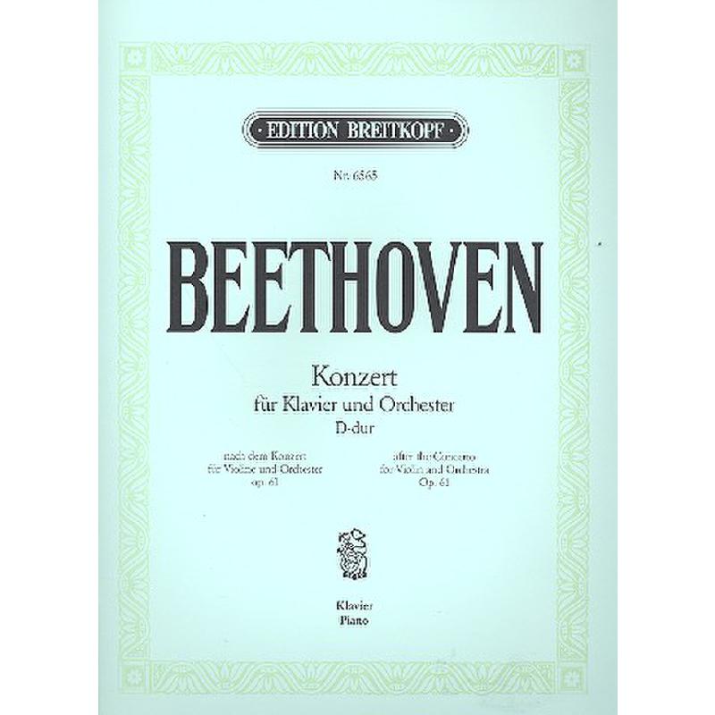 Titelbild für EB 6565 - KONZERT D-DUR OP 61 - VL ORCH