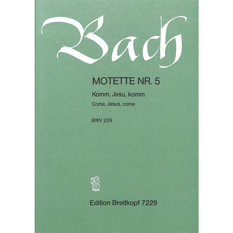 Titelbild für EB 7229 - KOMM JESU KOMM BWV 229 (MOTETTE 5)