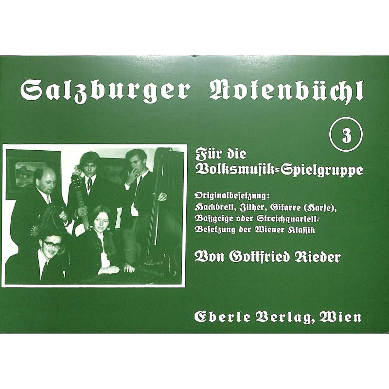 Titelbild für EBERLE 1576 - SALZBURGER NOTENBUECHL 3