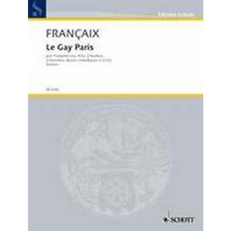 Titelbild für ED 6142 - LE GAY PARIS