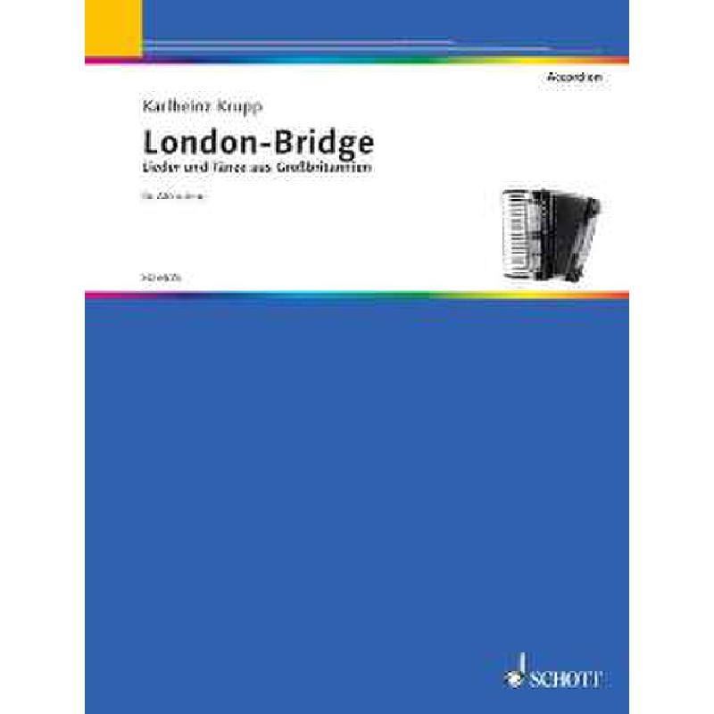 Titelbild für ED 6536 - LONDON BRIDGE - LIEDER AUS GROSSBRITANNIEN