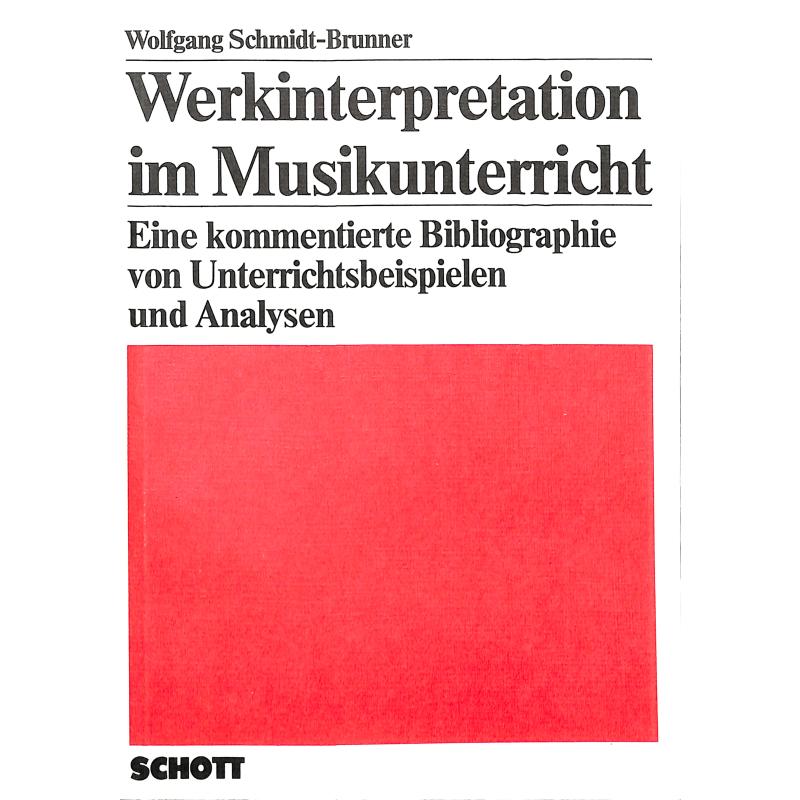Titelbild für ED 6885 - WERKINTERPRETATION IM MUSIKUNTERRICHT