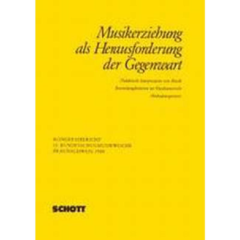 Titelbild für ED 6966 - MUSIKERZIEHUNG ALS HERAUSFORDERUNG