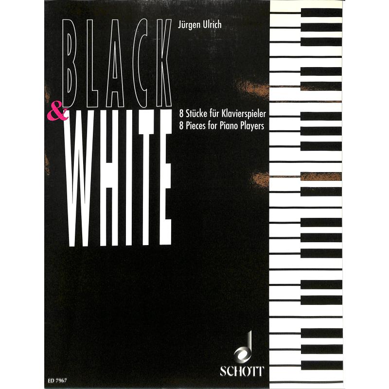 Titelbild für ED 7967 - BLACK + WHITE