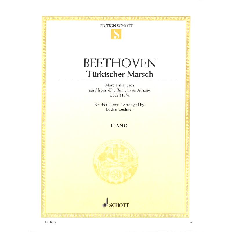 Titelbild für ED 0285 - TUERKISCHER MARSCH C-DUR OP 113/4 (DIE RUINEN VON ATHEN)