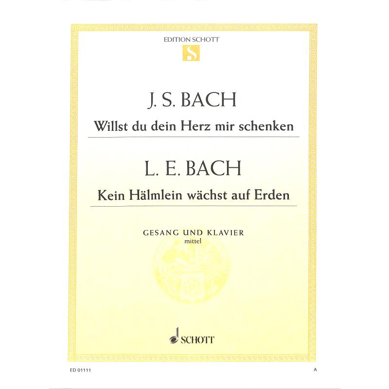 Titelbild für ED 01111 - WILLST DU DEIN HERZ MIR SCHENKEN (BWV 518) +