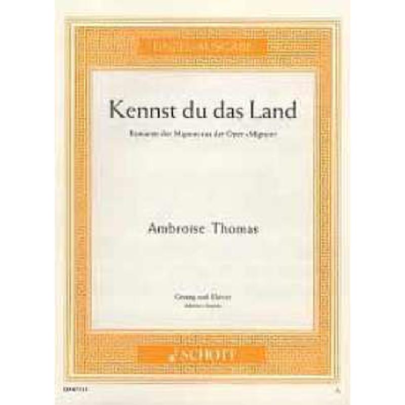 Titelbild für ED 07513 - KENNST DU DAS LAND
