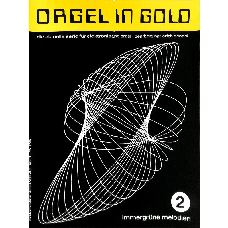 Titelbild für HGEM 2389 - ORGEL IN GOLD 2