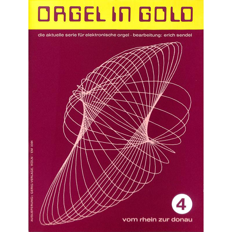 Titelbild für HGEM 2391 - ORGEL IN GOLD 4
