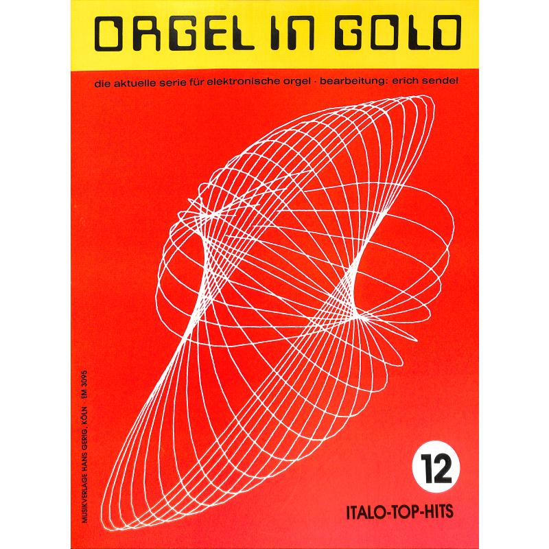Titelbild für HGEM 3095 - ORGEL IN GOLD 12
